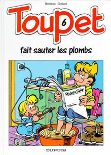 Toupet fait sauter les plombs