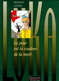 PEUR EST LA COULEUR DE LA MORT (LA)
