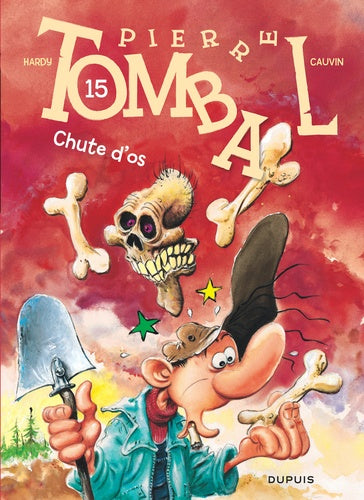Pierre Tombal - Tome 15 - Chute d'os
