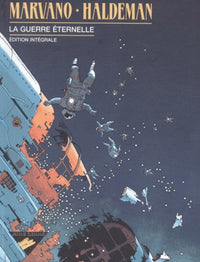 La Guerre éternelle, édition intégrale