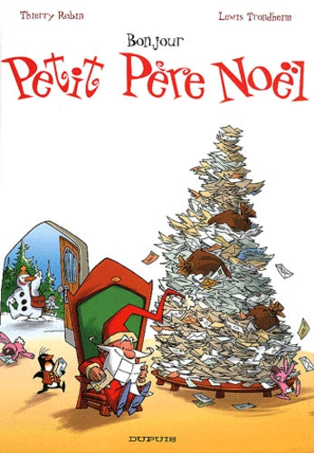 Le petit Père Noël, tome 1 : Bonjour Petit Père Noël