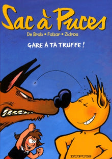 Gare à ta truffe