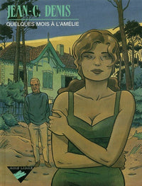 Quelques mois à l'Amélie
