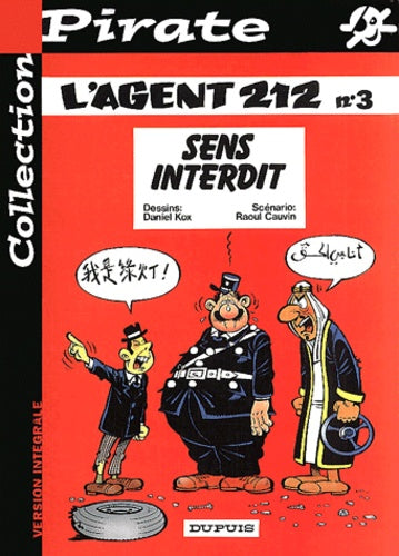 L'agent 212, tome 3 : Sens interdit