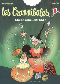 Les Crannibales, tome 6