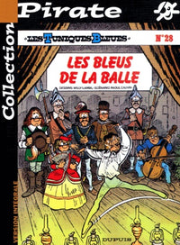 BD Pirate : Les Tuniques bleues, tome 28 : Les bleus de la balle