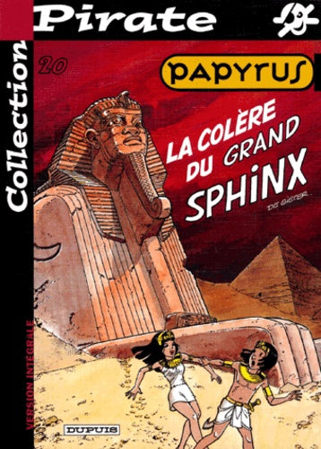 Papyrus - Tome 20 - La Colère du grand sphinx