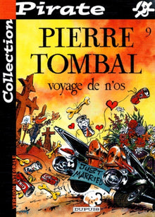 BD Pirate : Pierre Tombal, tome 9 : Voyage de n'os