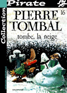 BD Pirate : Pierre Tombal, tome 16 : Tombe la neige