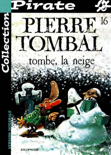 BD Pirate : Pierre Tombal, tome 16 : Tombe la neige
