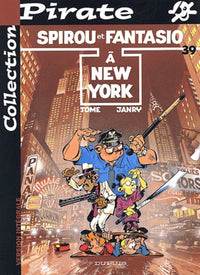 BD Pirate : Spirou, tome 39 : A New-York