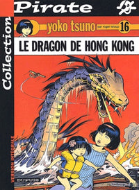 Yoko Tsuno, tome 16 : Le dragon de Hong Kong