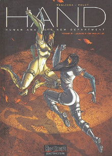 H.A.N.D., tome 2 : Jungle de rouille