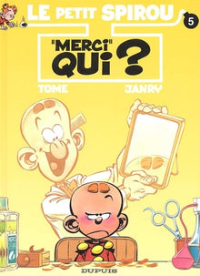 Le Petit Spirou - Tome 5 - "Merci" qui ?
