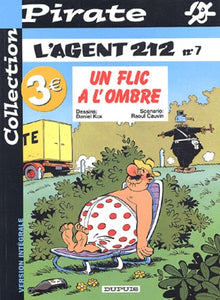 BD Pirate : L'agent 212, tome 7 : Un flic à l'ombre