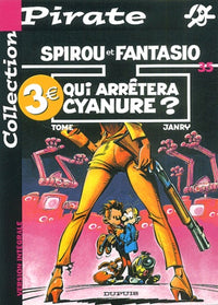 BD Pirate : Spirou, tome 35 : Qui arrêtera Cyanure ?