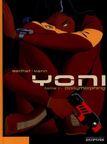 Yoni, tome 1 : DollyMorphing