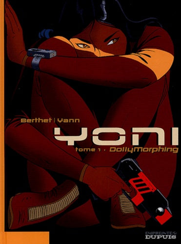 Yoni, tome 1 : DollyMorphing