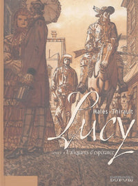 Lucy, tome 1 : Trafiquants d'espérance