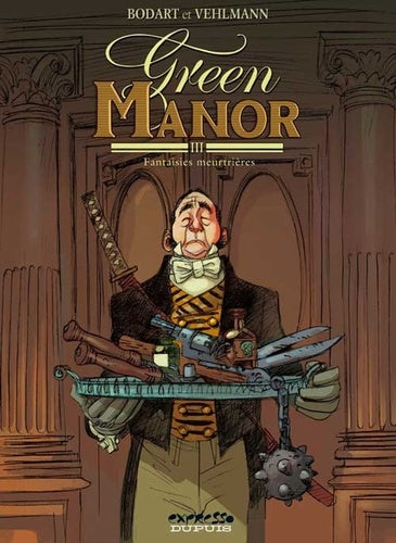 Green Manor - Tome 3 - Fantaisies meurtrières
