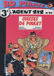 BD Pirate : L'agent 212, tome 19 : Cuisses de poulet