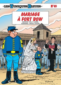 Les Tuniques Bleues - Mariage à Fort Bow