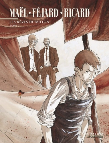 Les rêves de Milton - Tome 2