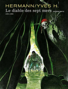 Le diable des sept mers - Tome 2 - Le diable des sept mers - 2/2