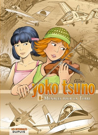 Yoko Tsuno - L'intégrale - Tome 8 - Menaces pour la Terre