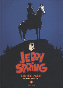 Jerry Spring - L'Intégrale - Tome 1 - Jerry Spring - L'intégrale - Tome 1