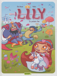Lily - Tome 2 - Le peintre fou