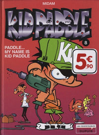 Kid Paddle - Tome 8 - Paddle... My name is Kid Paddle