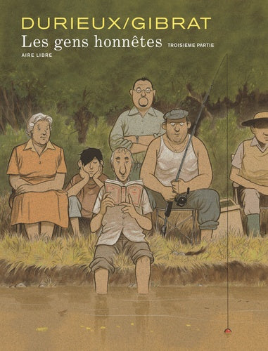 Les gens honnêtes - Troisième partie