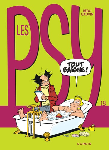 Les Psy - Tome 18 - Tout baigne !