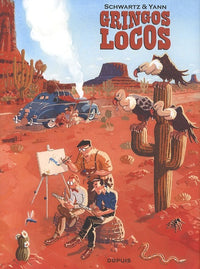Gringos Locos - Tome 1 - Gringos Locos