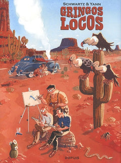 Gringos Locos - Tome 1 - Gringos Locos