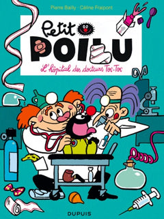 Petit Poilu - Tome 11 - L'hôpital des docteurs Toc-Toc