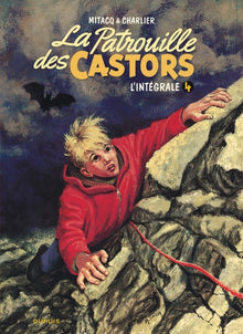 La Patrouille des Castors : Intégrale, tome 4