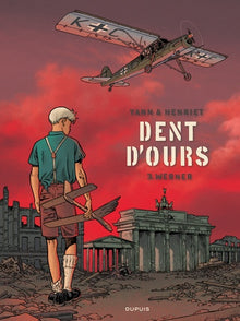 Dent d'ours - Tome 3 - Werner