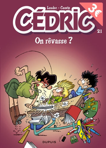 Cédric - Tome 21 - On rêvasse ?