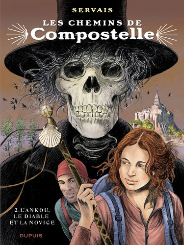 Les chemins de Compostelle - Tome 2 - L'ankou, le diable et la novice