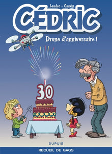 Cédric Best Of - Tome 8 - Drone d'anniversaire !