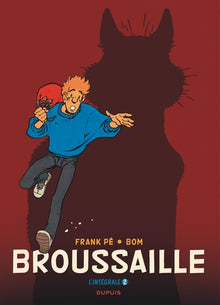 Broussaille, L'intégrale - Tome 2