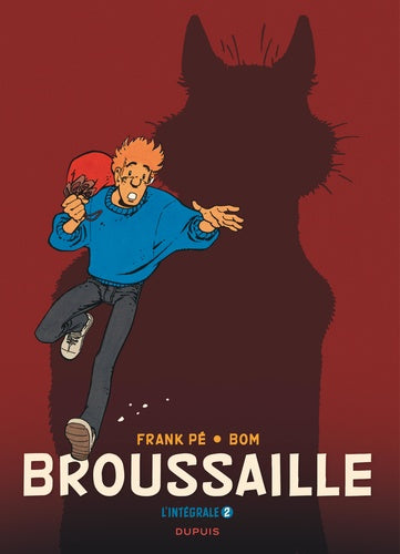 Broussaille, L'intégrale - Tome 2