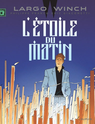 Largo Winch - Tome 21 - L'étoile du matin