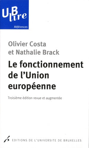 Le fonctionnement de l'Union européenne