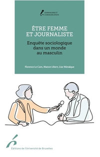 Être femme et journaliste