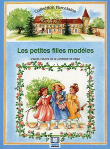 Les petites filles modèles