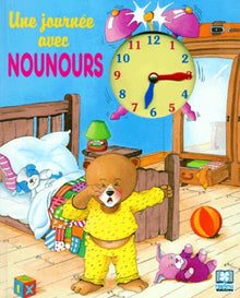 Une journée avec Nounours : quelle heure est-il ?