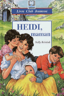 Heidi, maman